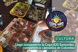 Llegó nuevamente la Copa 420 Santander, competencia cannábica de Colombia