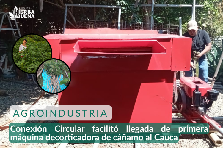 Conexión Circular facilitó la llegada de máquina decorticadora de cáñamo al norte del Cauca